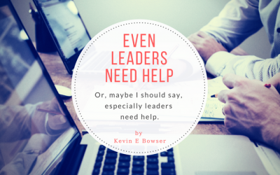 Even Leaders Need Help